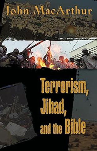 Terrorism, Jihad, and the Bible - A Response to the Terrorist Attacks